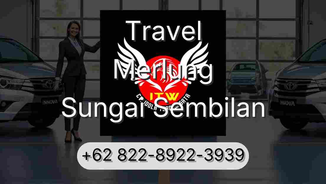Travel Merlung Sungai Sembilan