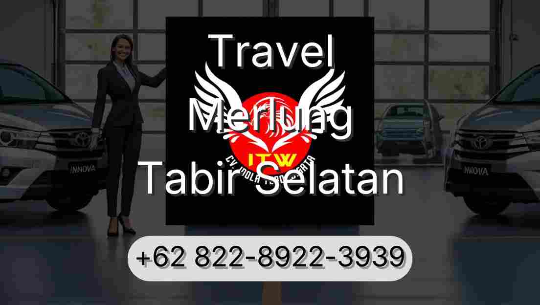 Travel Merlung Tabir Selatan