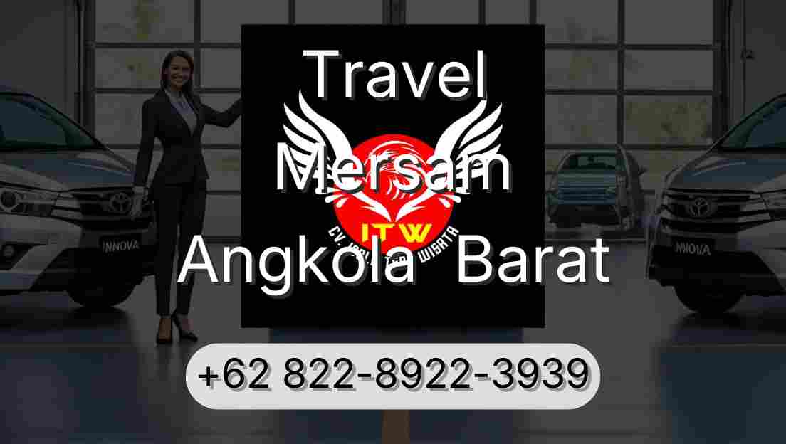 Travel Mersam Angkola  Barat