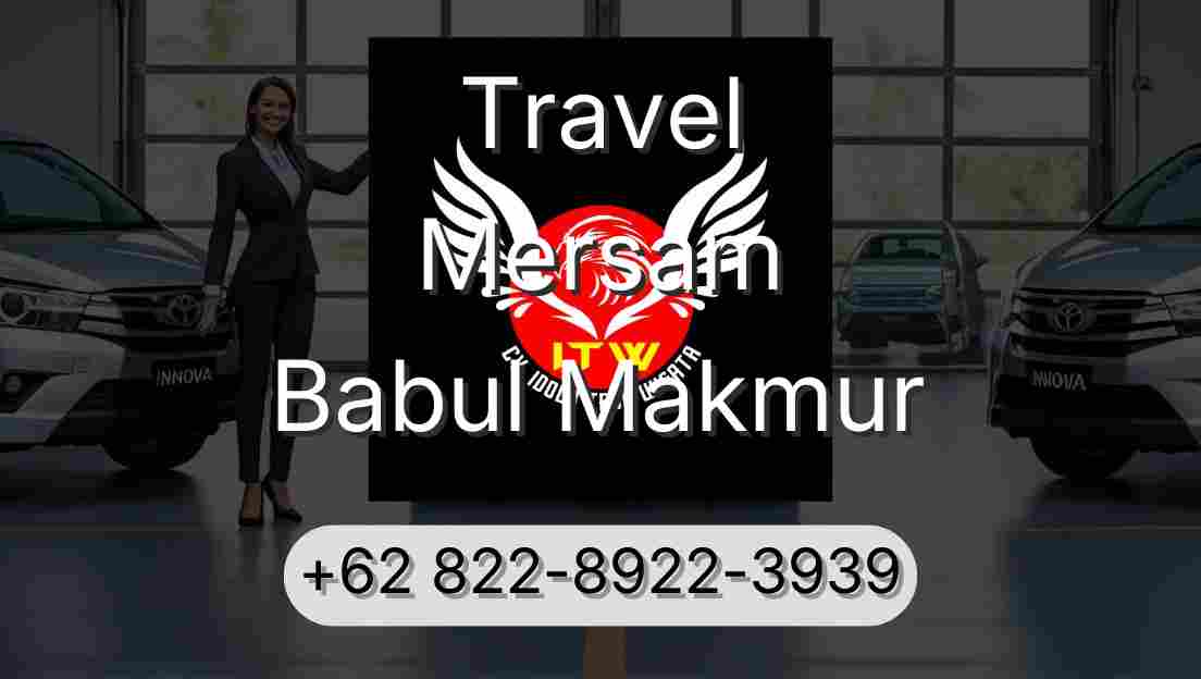 Travel Mersam Babul Makmur