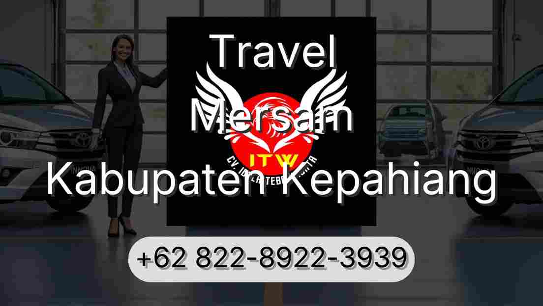 Travel Mersam Kabupaten Kepahiang