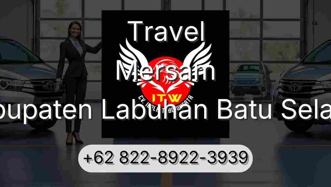 Travel Mersam Kabupaten Labuhan Batu Selatan
