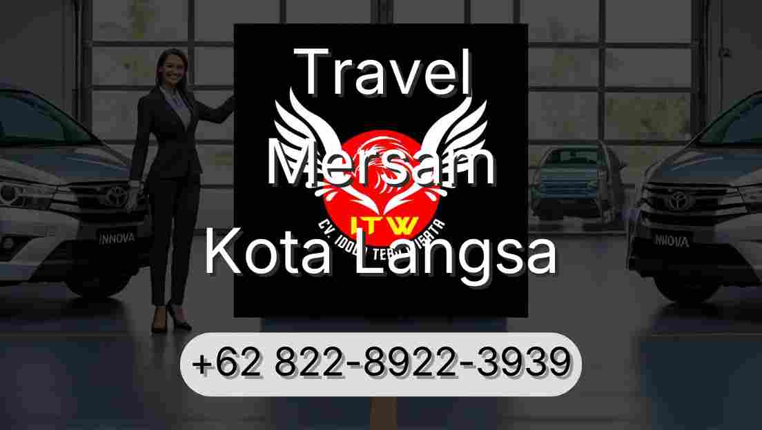 Travel Mersam Kota Langsa