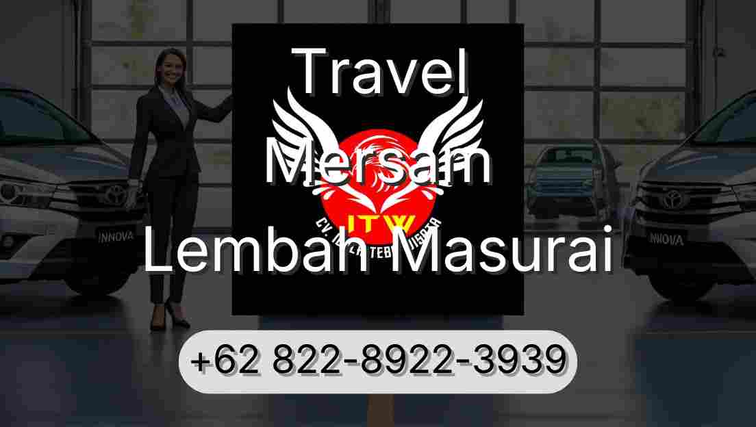 Travel Mersam Lembah Masurai