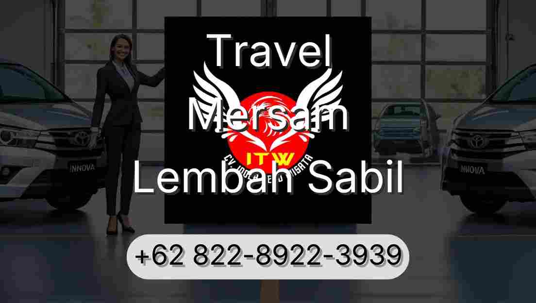 Travel Mersam Lembah Sabil