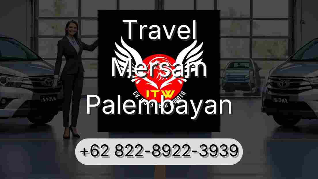 Travel Mersam Palembayan