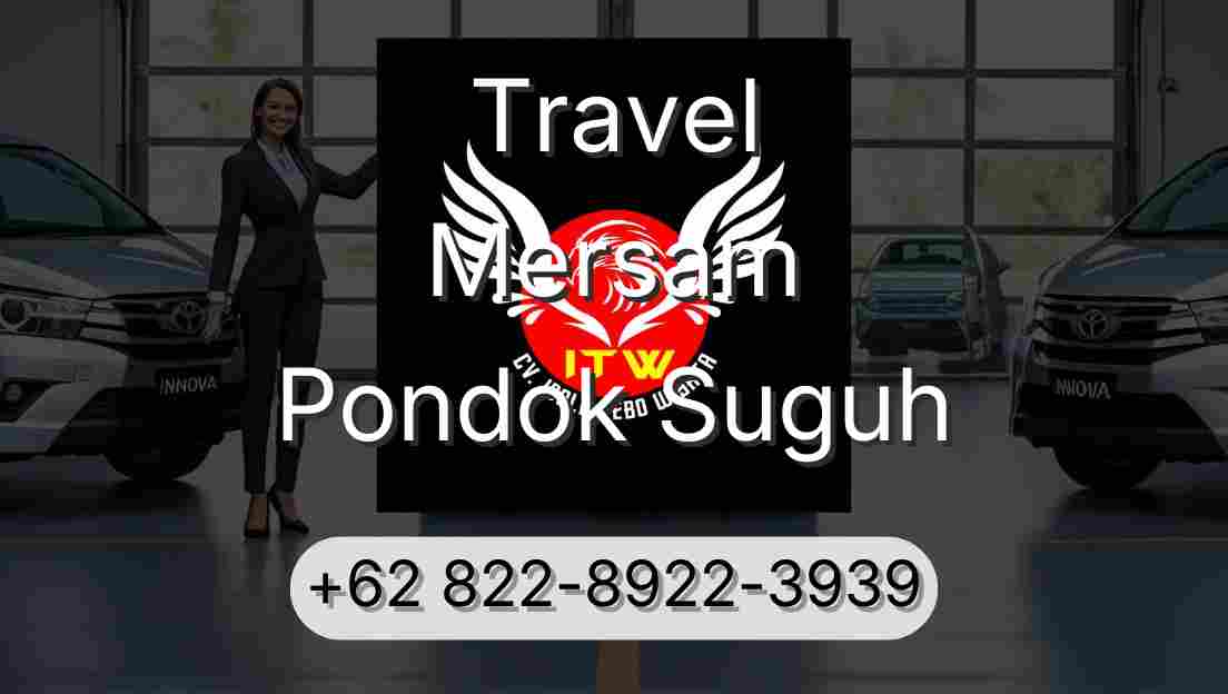 Travel Mersam Pondok Suguh