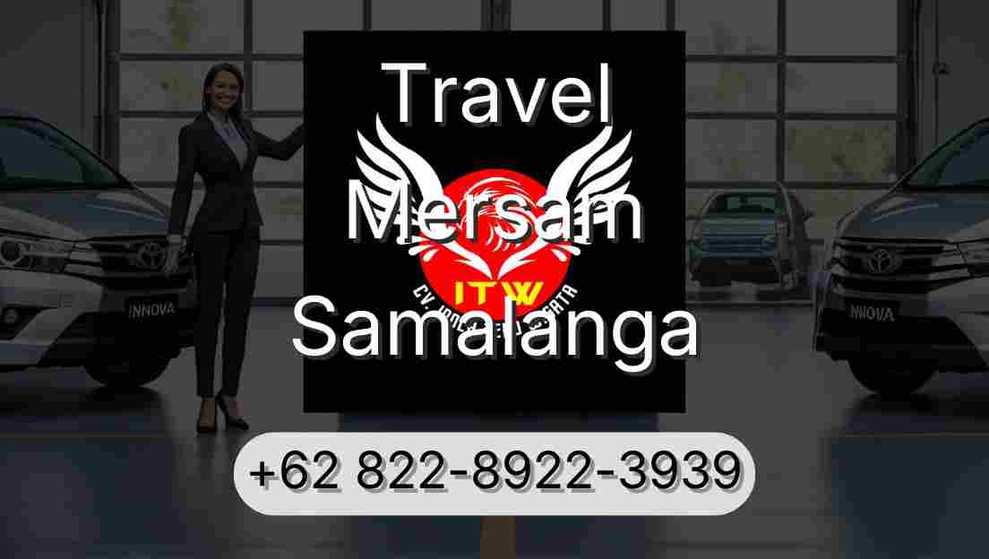 Travel Mersam Samalanga