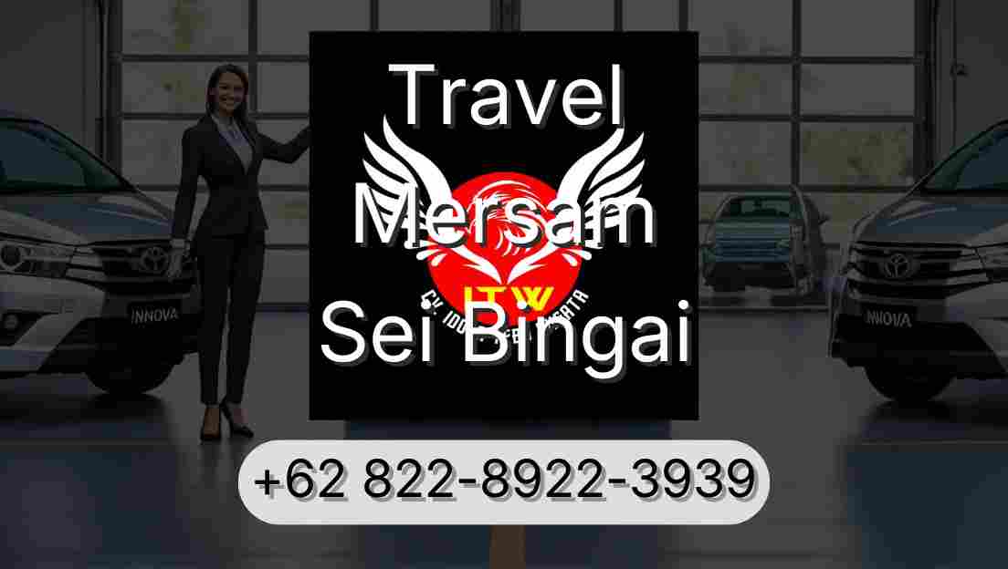 Travel Mersam Sei Bingai