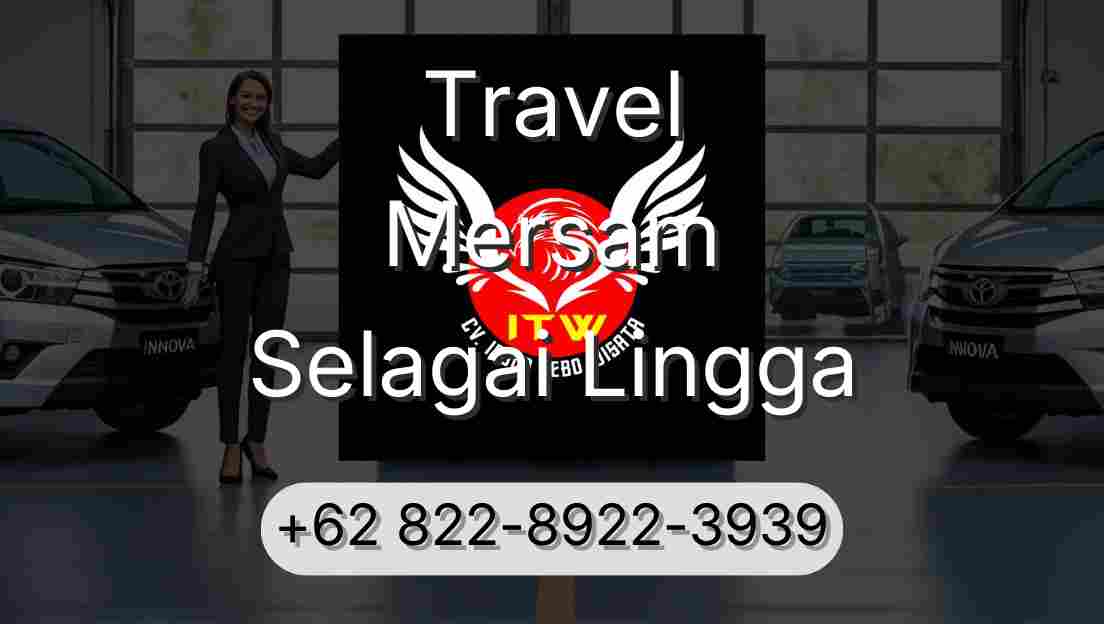 Travel Mersam Selagai Lingga