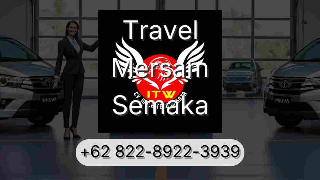 Travel Mersam Semaka