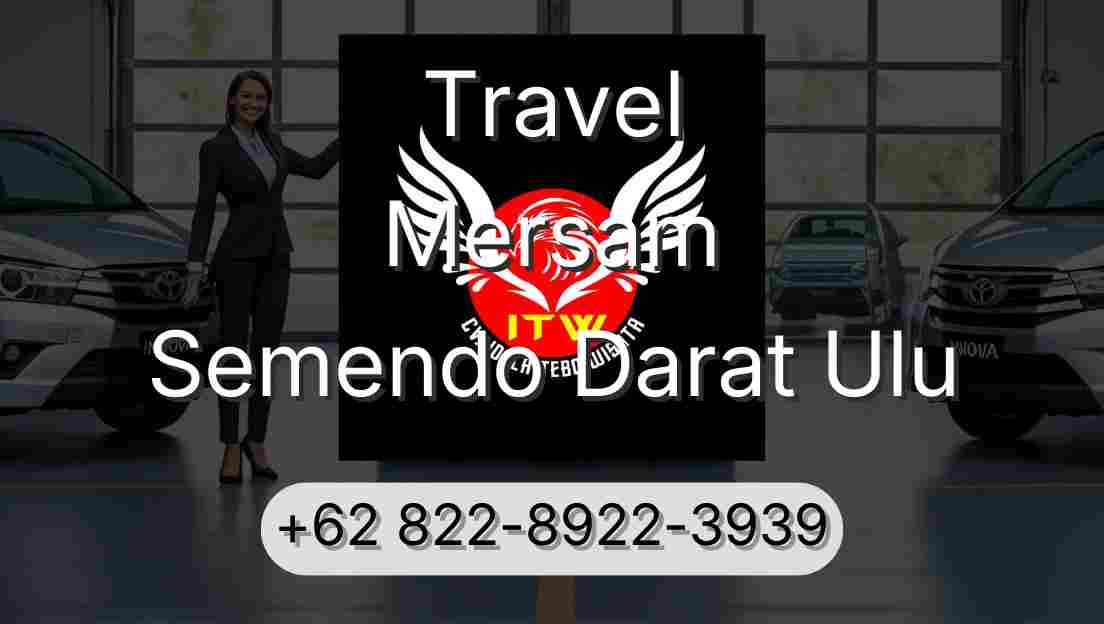 Travel Mersam Semendo Darat Ulu