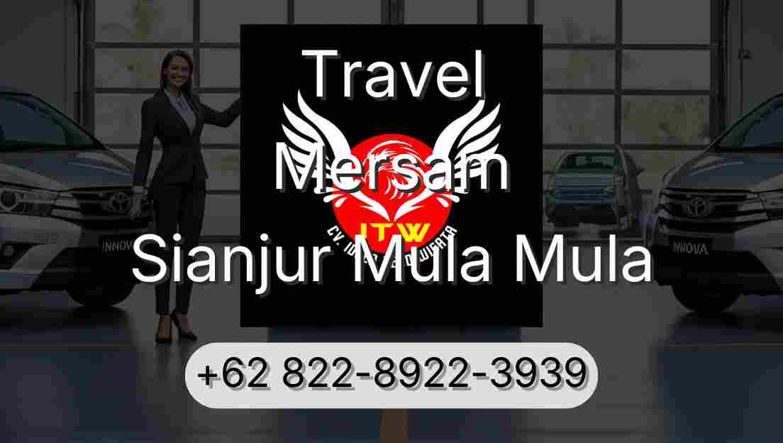 Travel Mersam Sianjur Mula Mula