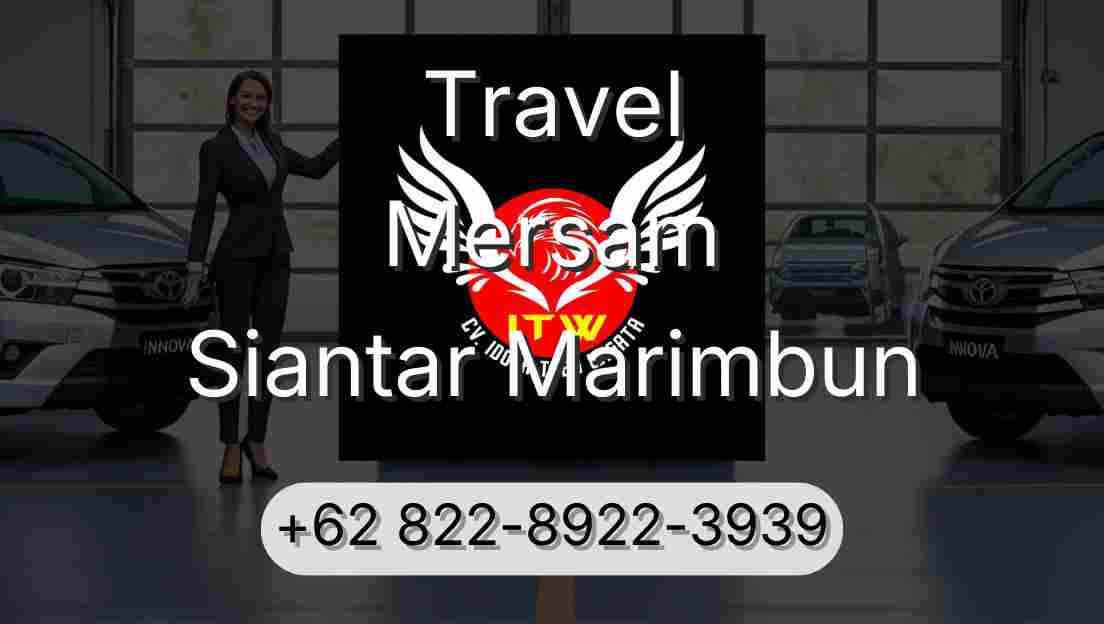 Travel Mersam Siantar Marimbun
