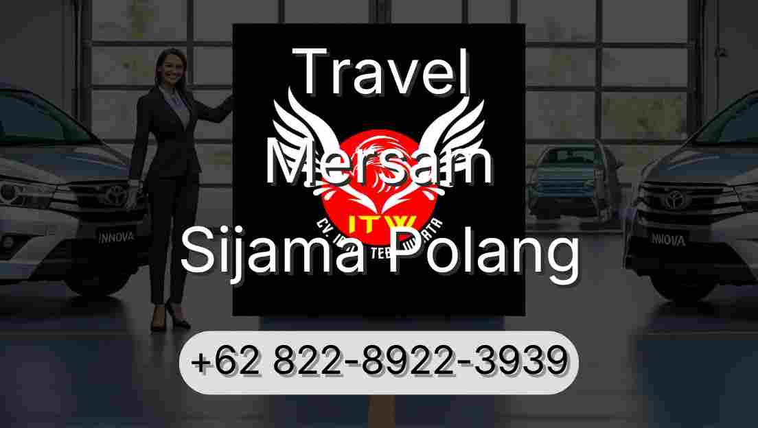 Travel Mersam Sijama Polang