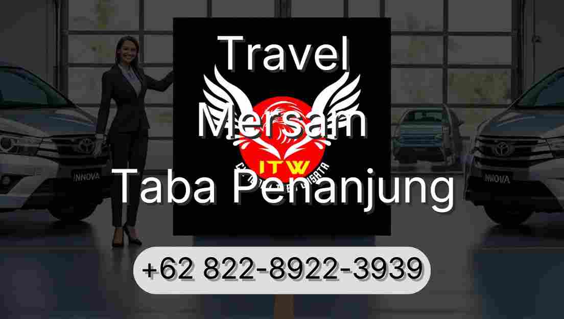 Travel Mersam Taba Penanjung
