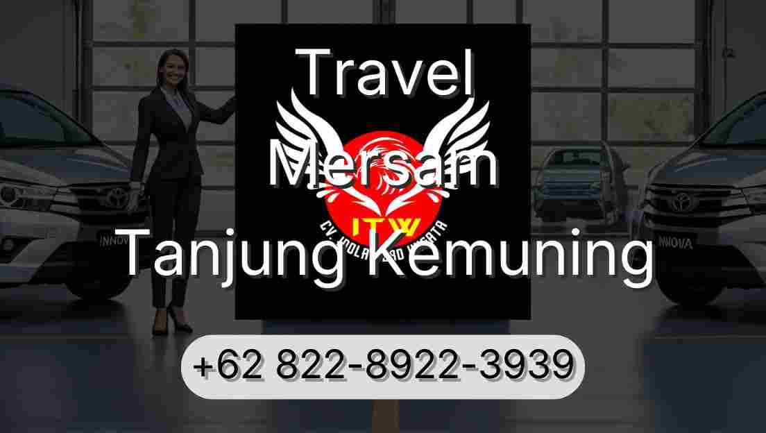 Travel Mersam Tanjung Kemuning