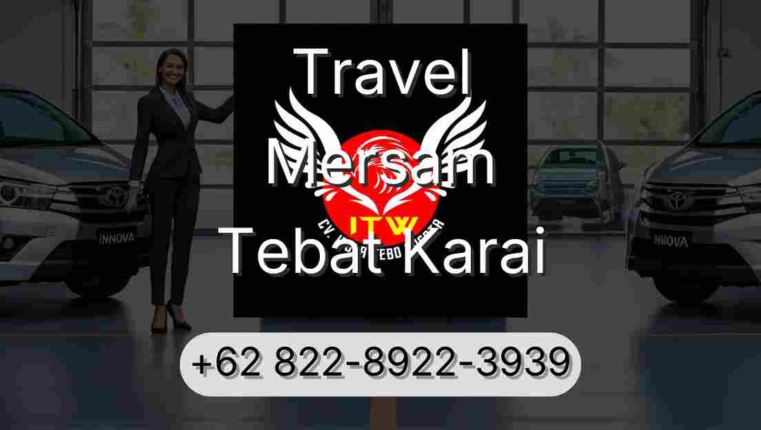 Travel Mersam Tebat Karai
