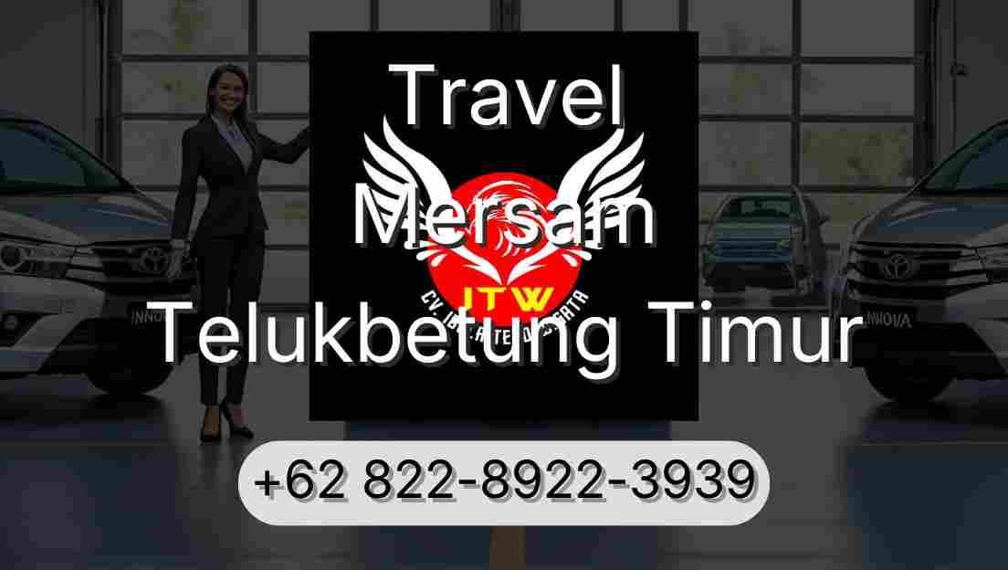 Travel Mersam Telukbetung Timur