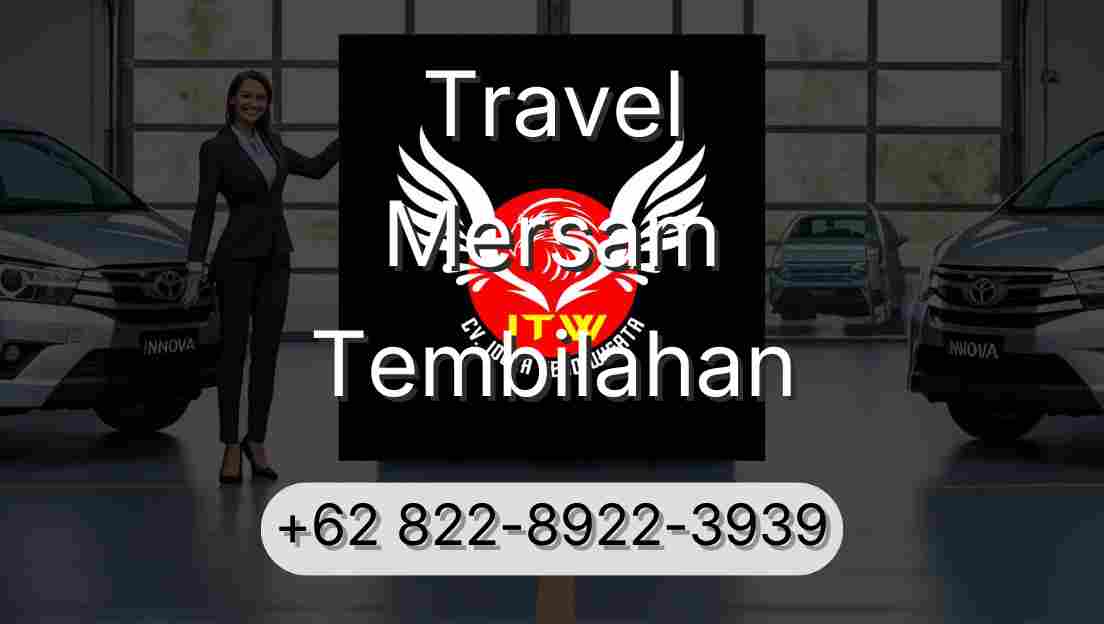 Travel Mersam Tembilahan