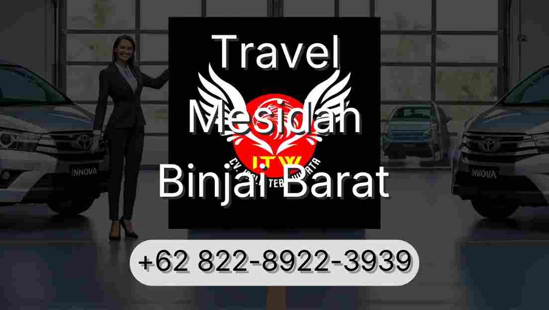 Travel Mesidah Binjai Barat