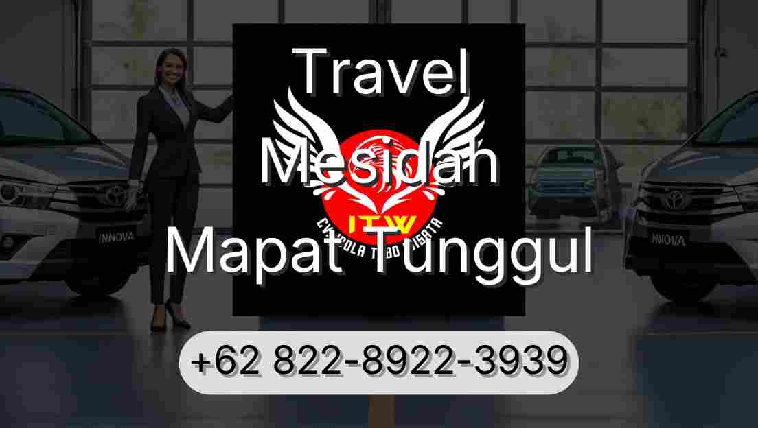 Travel Mesidah Mapat Tunggul