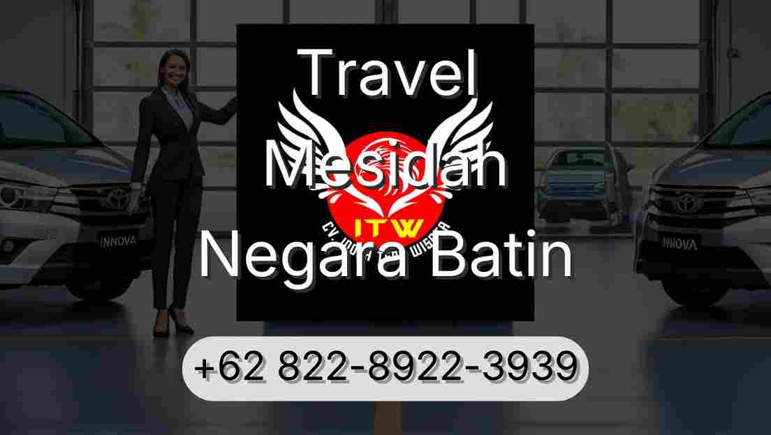 Travel Mesidah Negara Batin