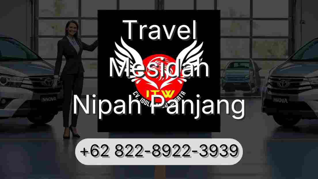 Travel Mesidah Nipah Panjang