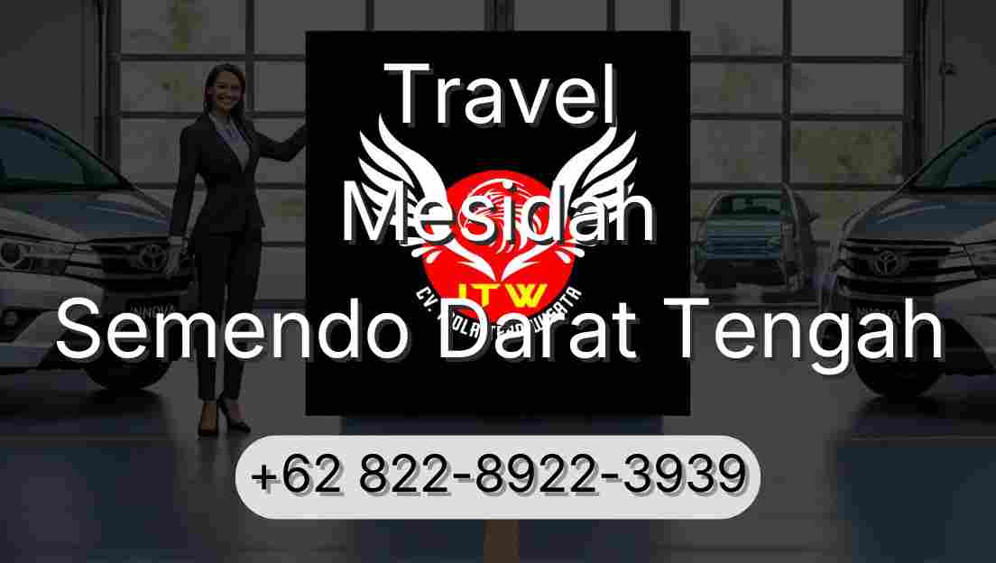 Travel Mesidah Semendo Darat Tengah