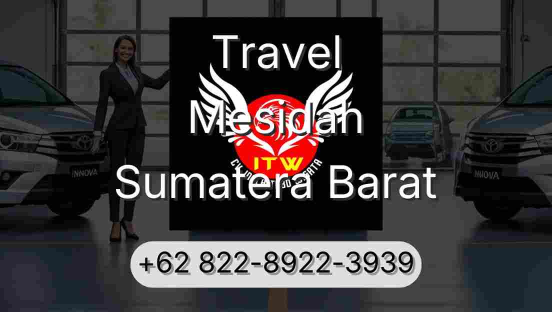 Travel Mesidah Sumatera Barat