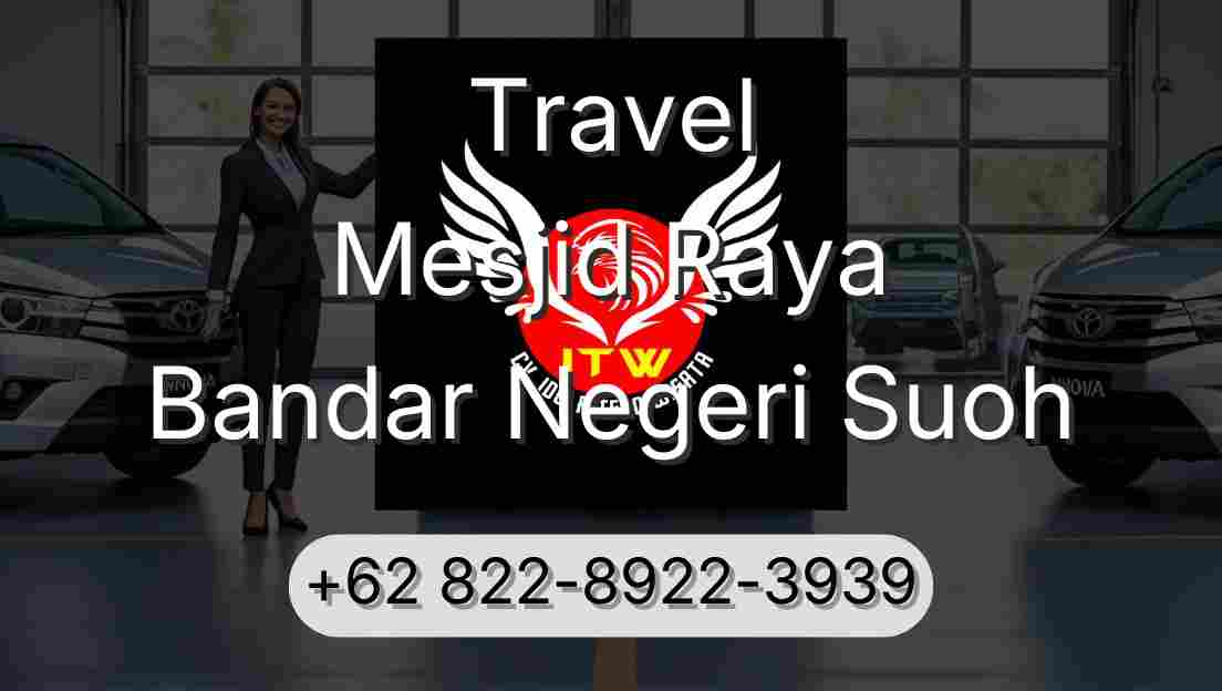 Travel Mesjid Raya Bandar Negeri Suoh