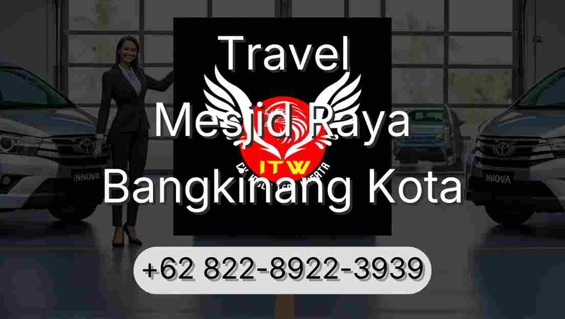 Travel Mesjid Raya Bangkinang Kota
