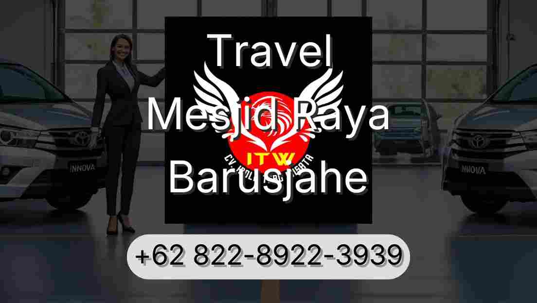 Travel Mesjid Raya Barusjahe