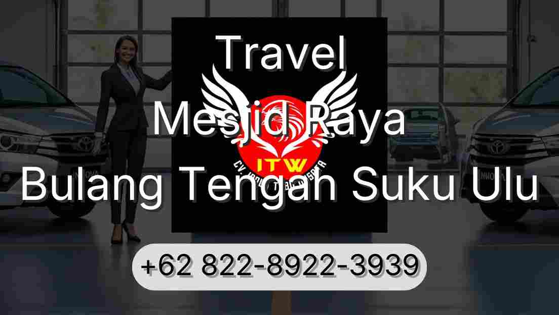 Travel Mesjid Raya Bulang Tengah Suku Ulu