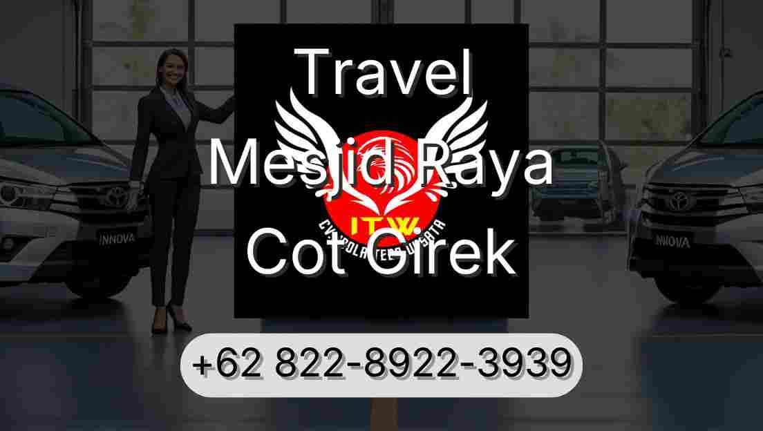 Travel Mesjid Raya Cot Girek