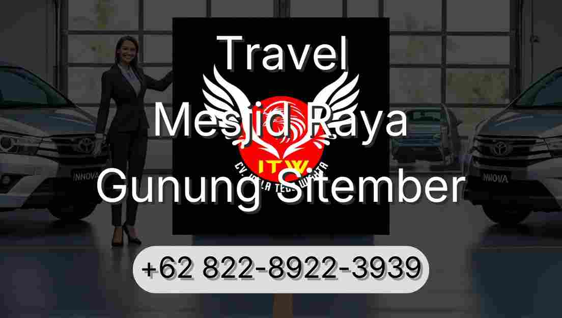 Travel Mesjid Raya Gunung Sitember