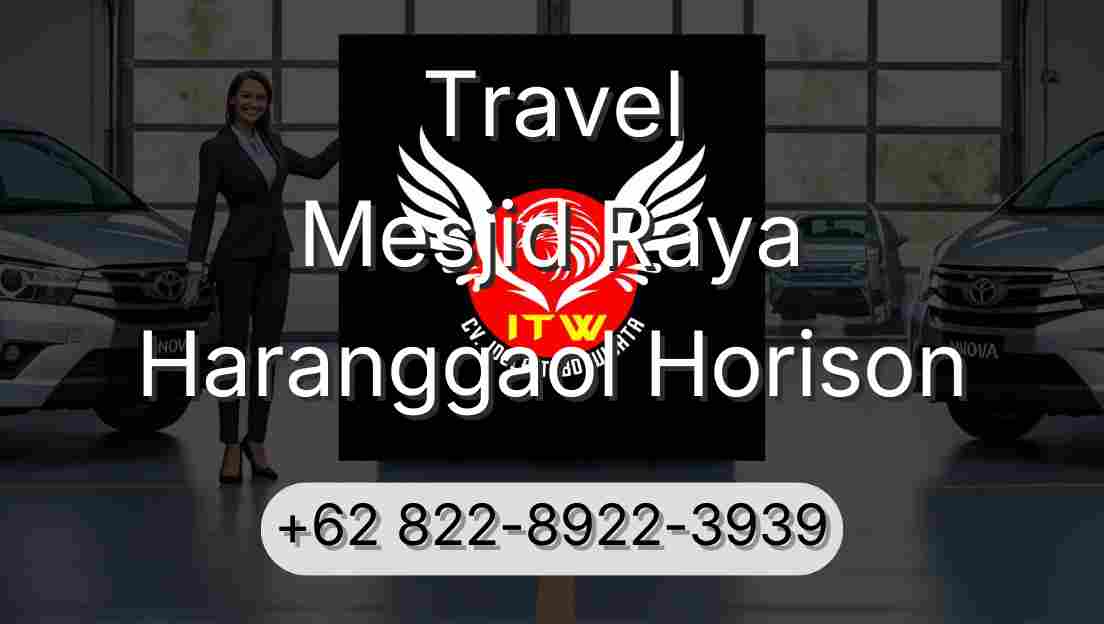 Travel Mesjid Raya Haranggaol Horison