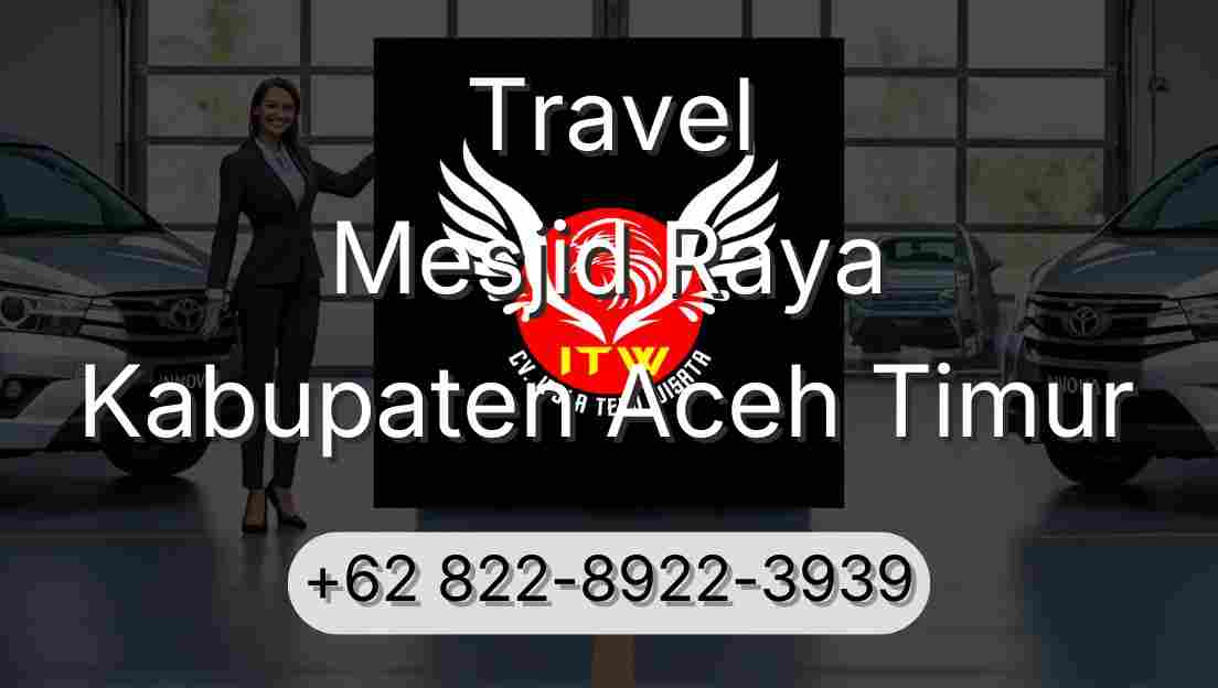Travel Mesjid Raya Kabupaten Aceh Timur