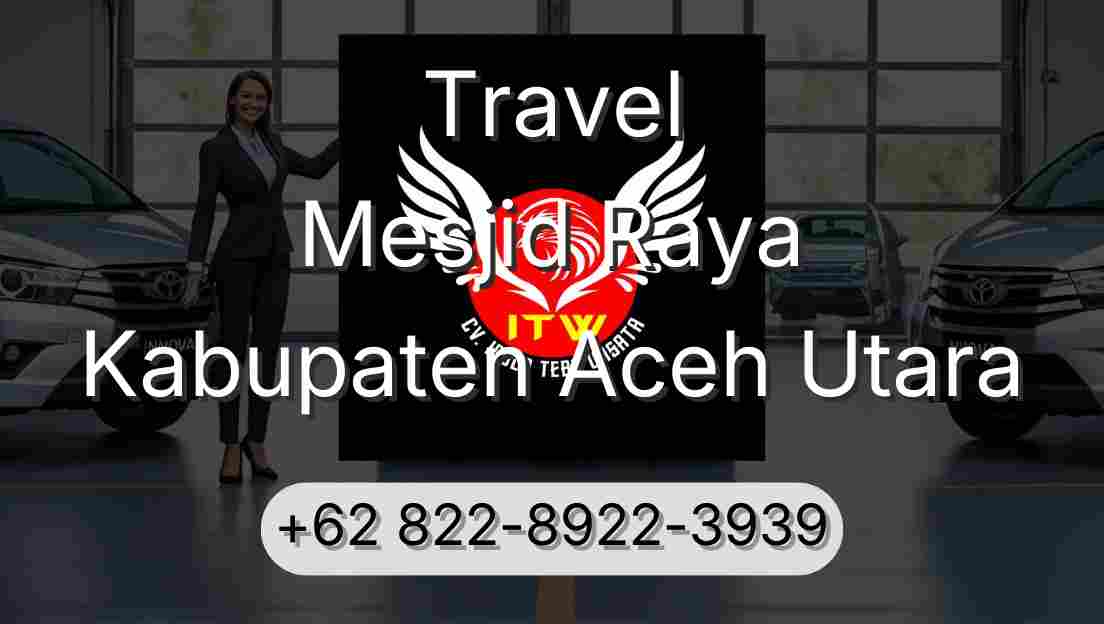 Travel Mesjid Raya Kabupaten Aceh Utara