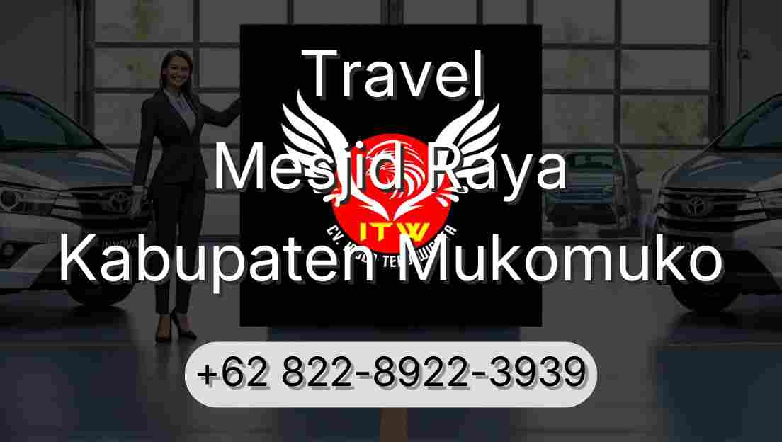Travel Mesjid Raya Kabupaten Mukomuko