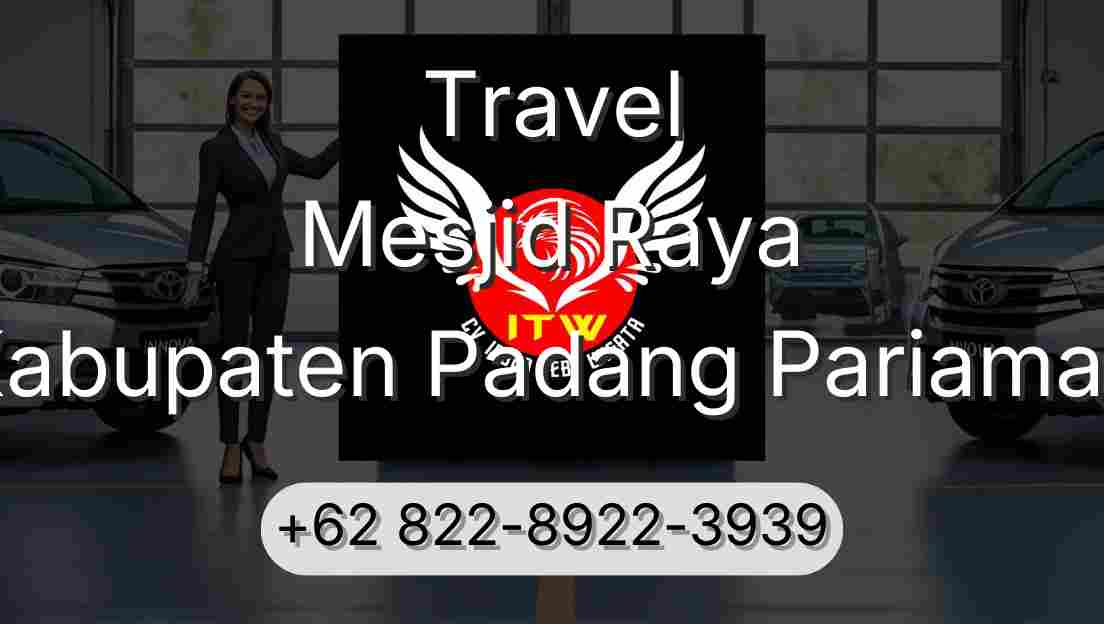 Travel Mesjid Raya Kabupaten Padang Pariaman
