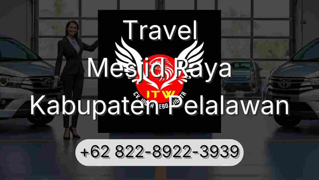 Travel Mesjid Raya Kabupaten Pelalawan