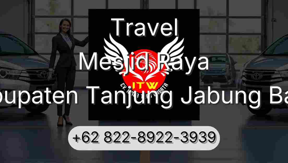 Travel Mesjid Raya Kabupaten Tanjung Jabung Barat
