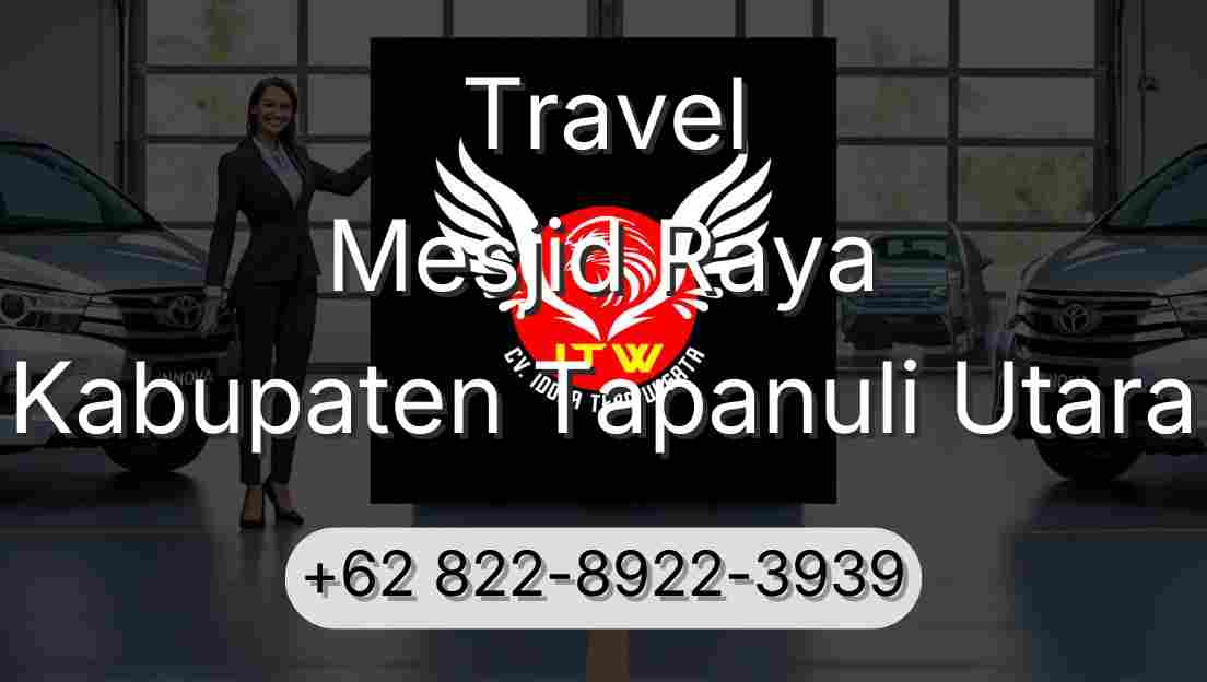Travel Mesjid Raya Kabupaten Tapanuli Utara
