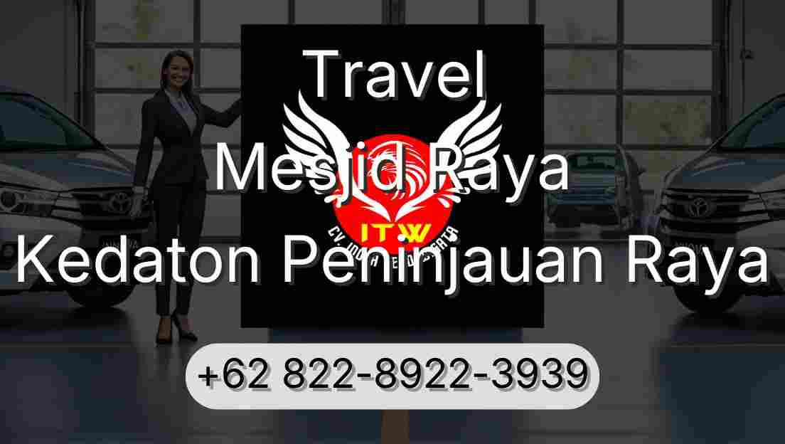Travel Mesjid Raya Kedaton Peninjauan Raya