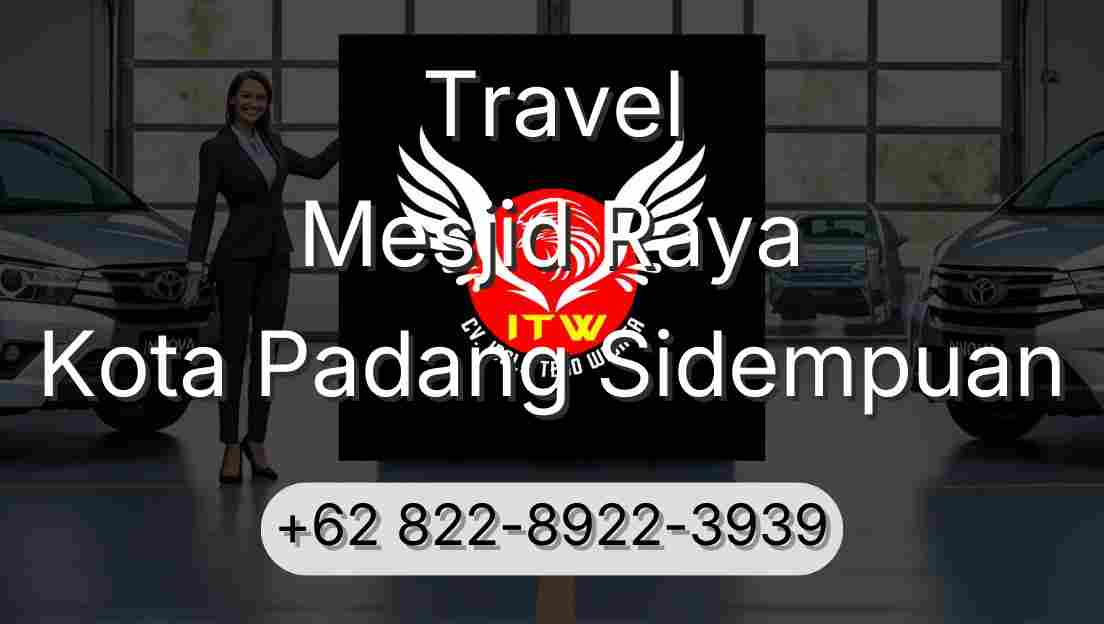 Travel Mesjid Raya Kota Padang Sidempuan
