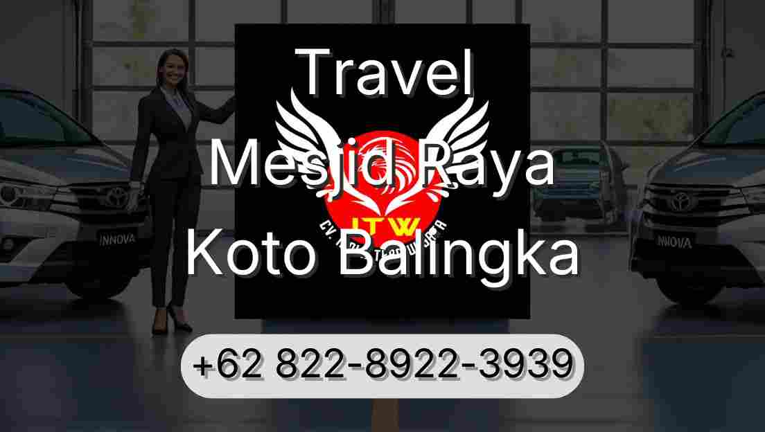Travel Mesjid Raya Koto Balingka