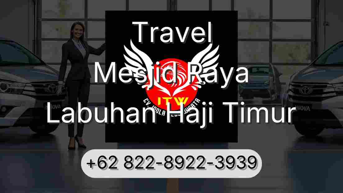 Travel Mesjid Raya Labuhan Haji Timur