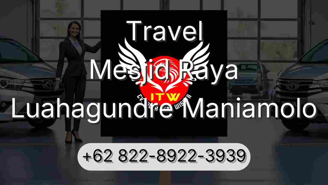Travel Mesjid Raya Luahagundre Maniamolo