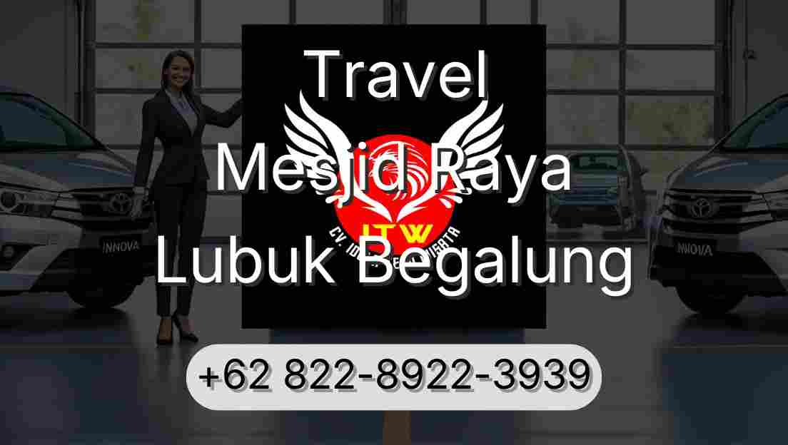 Travel Mesjid Raya Lubuk Begalung